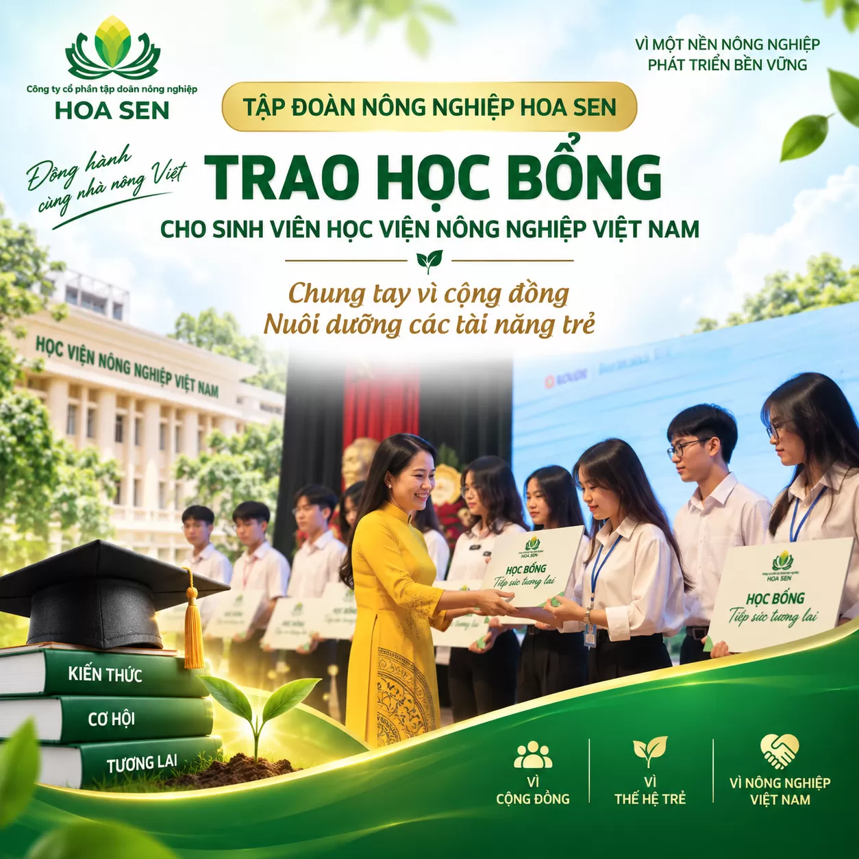TRAO HỌC BỔNG CHO SINH VIÊN HỌC VIỆN NÔNG NGHIỆP VIỆT NAM – CHUNG TAY NUÔI DƯỠNG TÀI NĂNG TRẺ- TẬP ĐOÀN NÔNG NGHIỆP HOA SEN